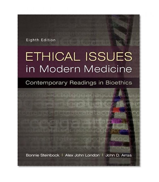 Book Cover Ethical Issues in Modern Medicine: Contemporary Readings in Bioethics