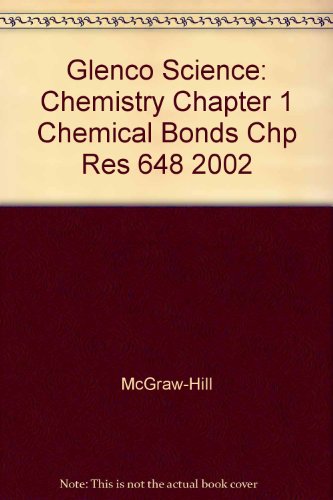 Book Cover Glenco Science: Chemistry Chapter 1 Chemical Bonds Chp Res 648 2002