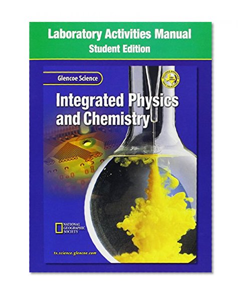 Book Cover Glencoe Science Integrated Physics & Chemistry: Laboratory Activities Manual