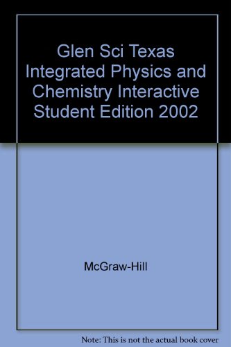 Book Cover Glencoe Integrated Physics and Chemistry: Interactive Student Edition