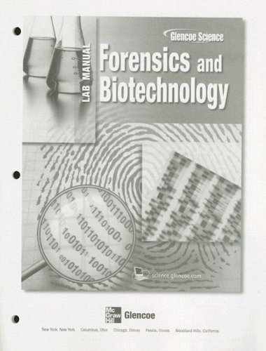 Book Cover Biology: The Dynamics Of Life, Forsenics and Biotechnology Lab Manual