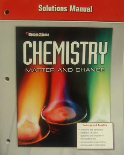 Book Cover Solutions Manual, Glencoe Manual (Chemistry, Matter and Change)