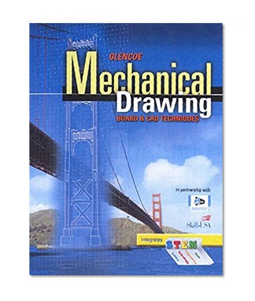 Book Cover Mechanical Drawing Board & CAD Techniques, Student Edition (FRENCH: MECHANICAL DRAWING)