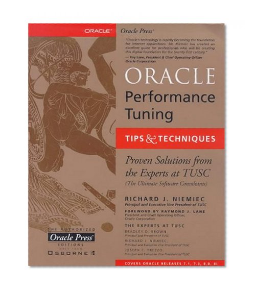 Book Cover Oracle Performance Tuning Tips and Techniques