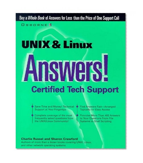 Book Cover UNIX and LINUX Answers!: Certified Tech Support