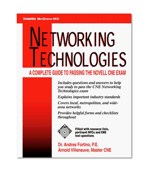 Book Cover Networking Technologies: A Complete Guide to Passing the Novell Cne Exam (McGraw-Hill Series on Computer Communications)