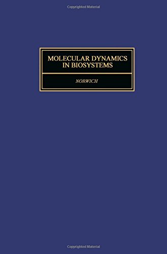 Book Cover Molecular Dynamics in Biosystems. The Kinetics of Tracers in Intact Organisms