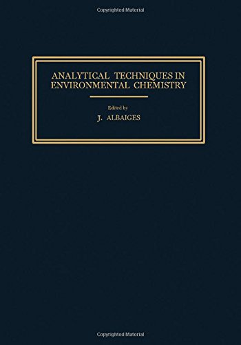 Book Cover Analytical Techniques in Environmental Chemistry: 1st: International Congress Proceedings (Pergamon series on environmental science)