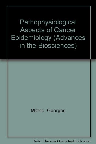 Book Cover Pathophysiological Aspects of Cancer Epidemiology