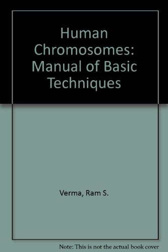 Book Cover Human Chromosomes: Manual of Basic Techniques