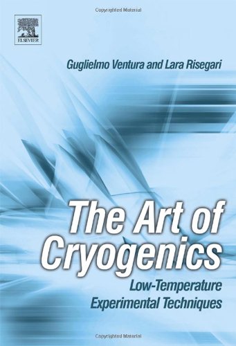 Book Cover The Art of Cryogenics: Low-Temperature Experimental Techniques