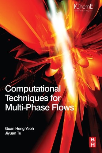 Book Cover Computational Techniques for Multiphase Flows
