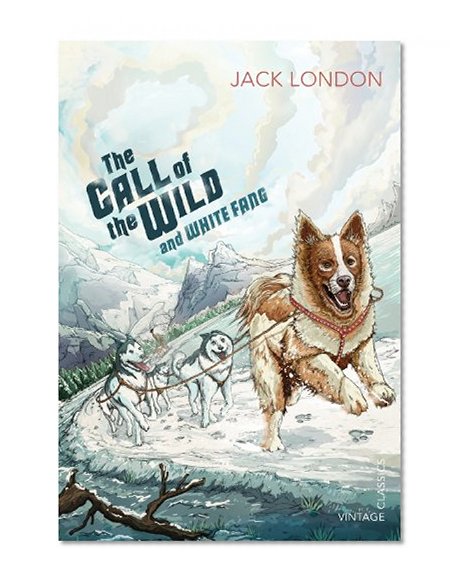 Book Cover The Call of the Wild and White Fang (Vintage Children's Classics)