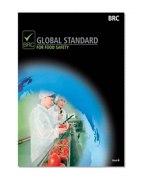 Book Cover BRC Global Standard for Food Safety Issue 6, North American edition