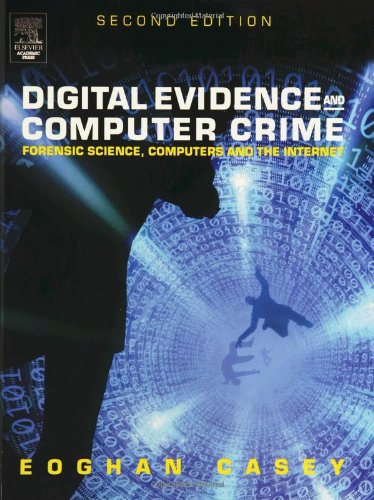 Book Cover Digital Evidence and Computer Crime, Second Edition