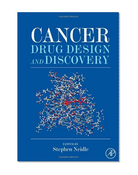 Book Cover Cancer Drug Design and Discovery