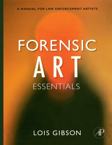 Book Cover Forensic Art Essentials: A Manual for Law Enforcement Artists