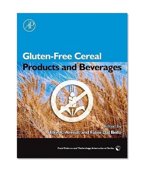 Book Cover Gluten-Free Cereal Products and Beverages (Food Science and Technology)