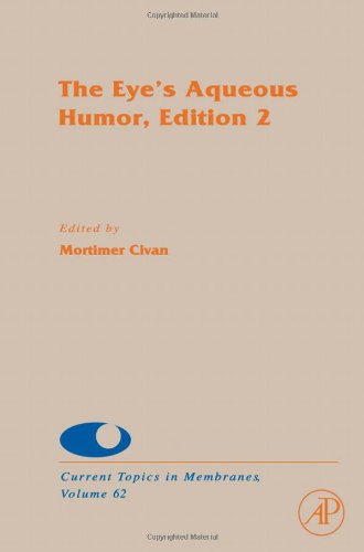 Book Cover The Eye's Aqueous Humor, Volume 62, Second Edition (Current Topics in Membranes)