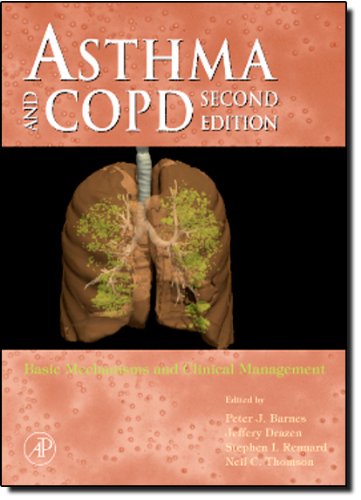Book Cover Asthma and COPD, Second Edition: Basic Mechanisms and Clinical Management