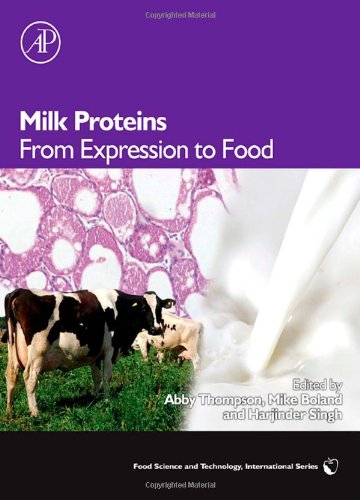 Book Cover Milk Proteins: From Expression to Food (Food Science and Technology)