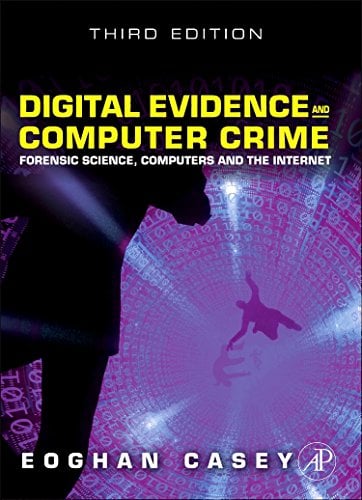 Book Cover Digital Evidence and Computer Crime: Forensic Science, Computers and the Internet, 3rd Edition