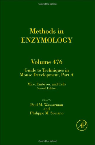 Book Cover Guide to Techniques in Mouse Development, Part A, Volume 476: Mice, Embryos, and Cells (Methods in Enzymology)