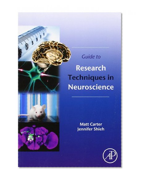 Book Cover Guide to Research Techniques in Neuroscience