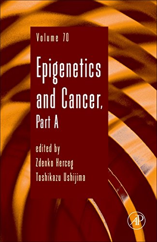 Book Cover Epigenetics and Cancer, Part A, Volume 70 (Advances in Genetics)