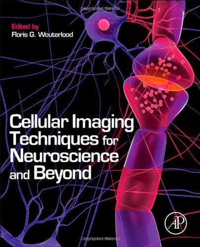 Book Cover Cellular Imaging Techniques for Neuroscience and Beyond