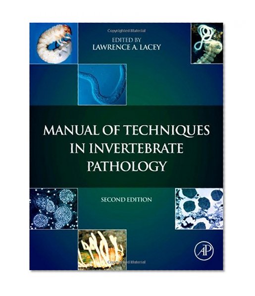 Book Cover Manual of Techniques in Invertebrate Pathology, Second Edition
