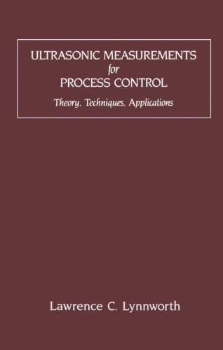 Book Cover Ultrasonic Measurements for Process Control: Theory, Techniques, Applications
