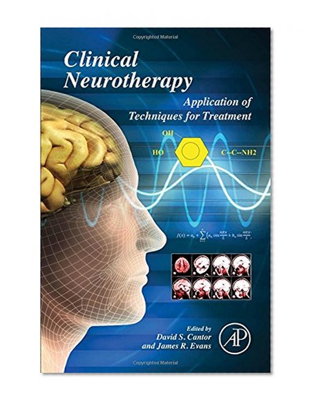 Book Cover Clinical Neurotherapy: Application of Techniques for Treatment