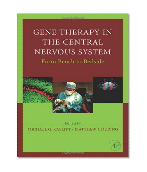 Book Cover Gene Therapy of the Central Nervous System:  From Bench to Bedside
