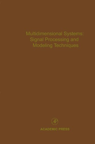 Book Cover Multidimensional Systems: Signal Processing and Modeling Techniques: Advances in Theory and Applications