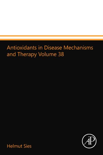 Book Cover Antioxidants in Disease Mechanisms and Therapy Volume 38