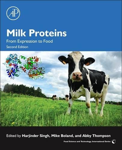 Book Cover Milk Proteins, Second Edition: From Expression to Food (Food Science and Technology)