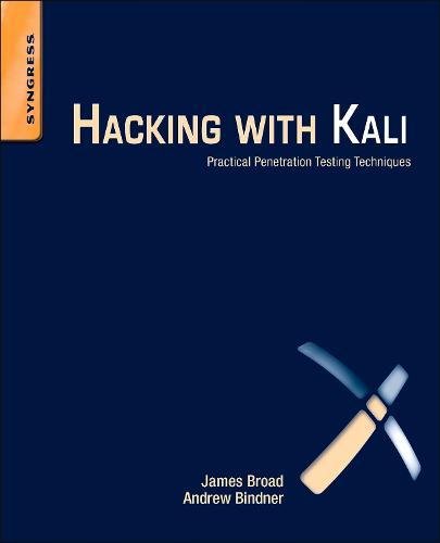 Book Cover Hacking with Kali: Practical Penetration Testing Techniques