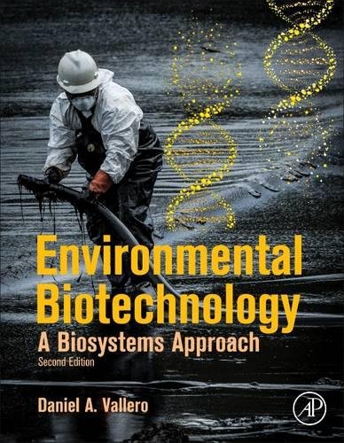 Book Cover Environmental Biotechnology, Second Edition: A Biosystems Approach