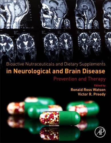 Book Cover Bioactive Nutraceuticals and Dietary Supplements in Neurological and Brain Disease: Prevention and Therapy