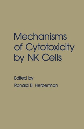 Book Cover Mechanisms of Cytotoxicity by NK Cells