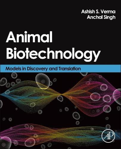 Book Cover Animal Biotechnology: Models in Discovery and Translation