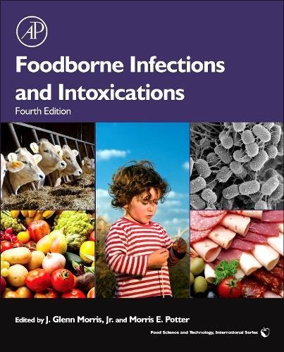 Book Cover Foodborne Infections and Intoxications, Fourth Edition (Food Science and Technology)