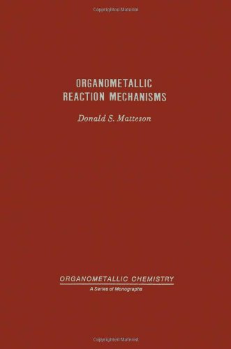 Book Cover Organometallic Reaction Mechanisms of the Nontransition Elements (Organometallic chemistry)
