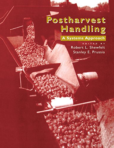 Book Cover Postharvest Handling: A Systems Approach (Food Science and Technology)