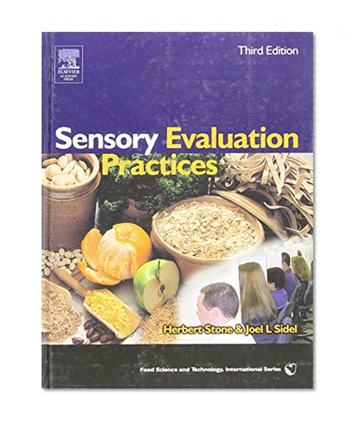 Book Cover Sensory Evaluation Practices, Third Edition (Food Science and Technology)