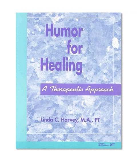 Book Cover Humor For Healing: A Therapeutic Approach