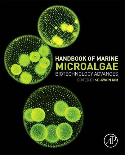 Book Cover Handbook of Marine Microalgae: Biotechnology Advances