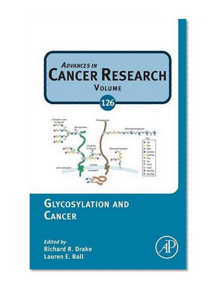 Book Cover Glycosylation and Cancer, Volume 126 (Advances in Cancer Research)
