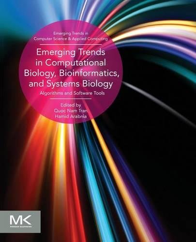 Book Cover Emerging Trends in Computational Biology, Bioinformatics, and Systems Biology: Algorithms and Software Tools (Emerging Trends in Computer Science and Applied Computing)